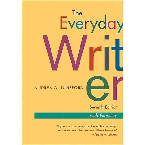 The Everyday Writer, with Exercise, Andrea A. Lunsford