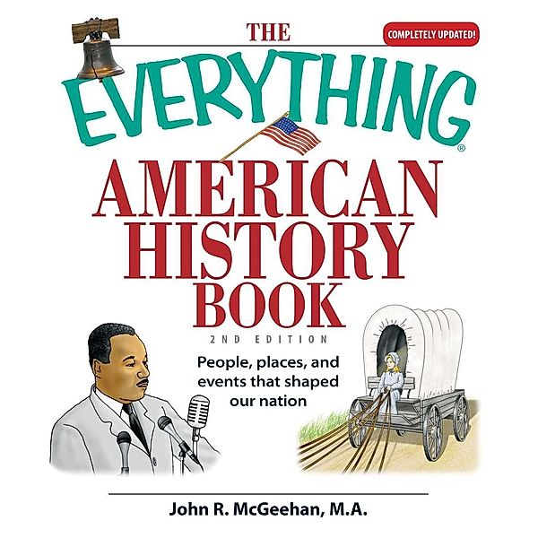 The Everything American History Book, John R McGeehan