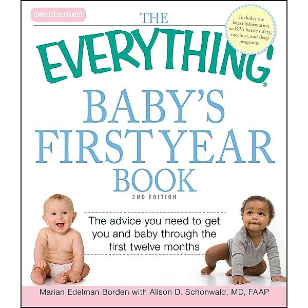 The Everything Baby's First Year Book, Marian Edelman Borden