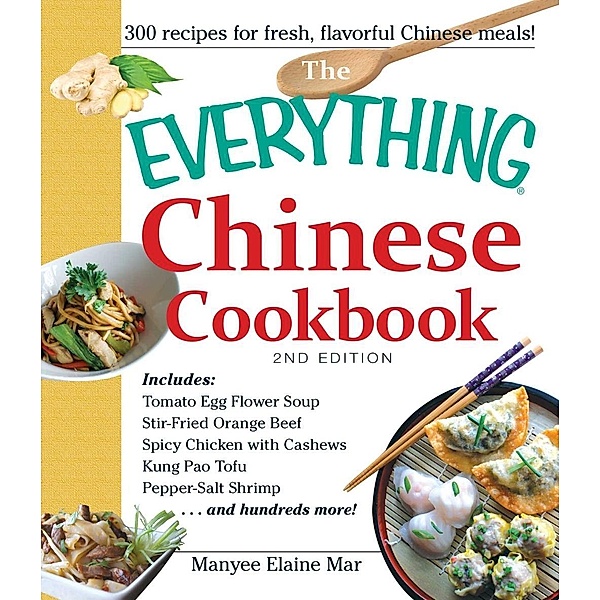 The Everything Chinese Cookbook, Manyee Elaine Mar
