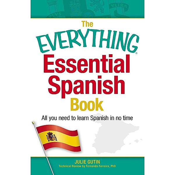 The Everything Essential Spanish Book, Julie Gutin