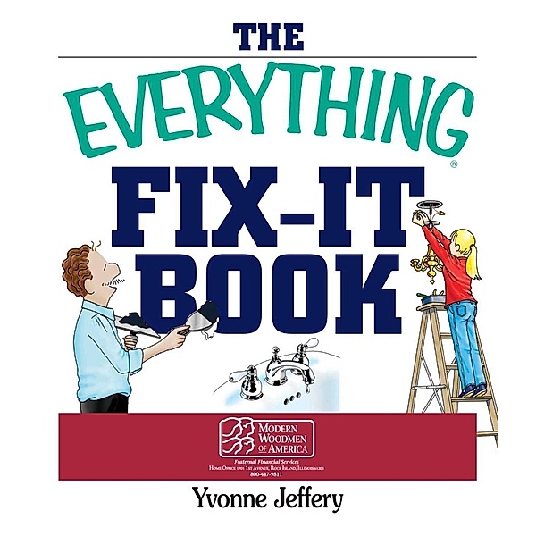 The Everything Fix-It Book, Yvonne Jeffery