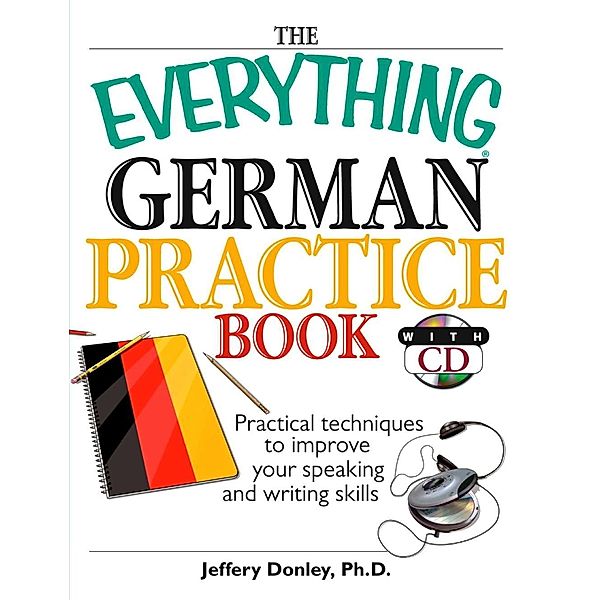 The Everything German Practice, Jeffery Donley