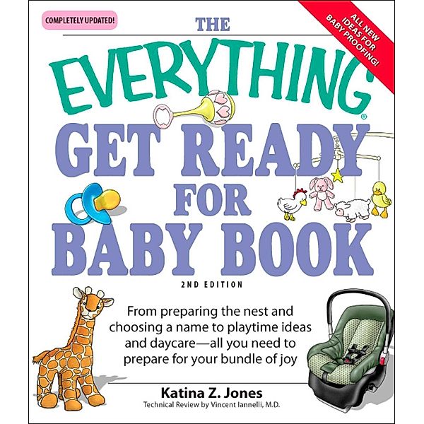 The Everything Get Ready for Baby Book, Katina Z Jones