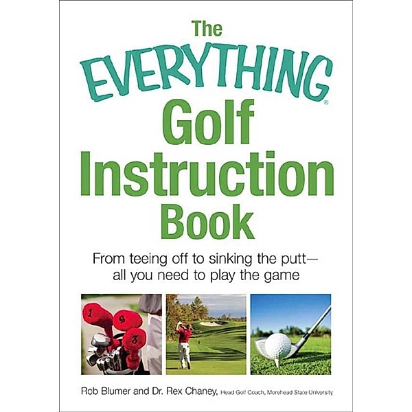 The Everything Golf Instruction Book, Rich Mintzer