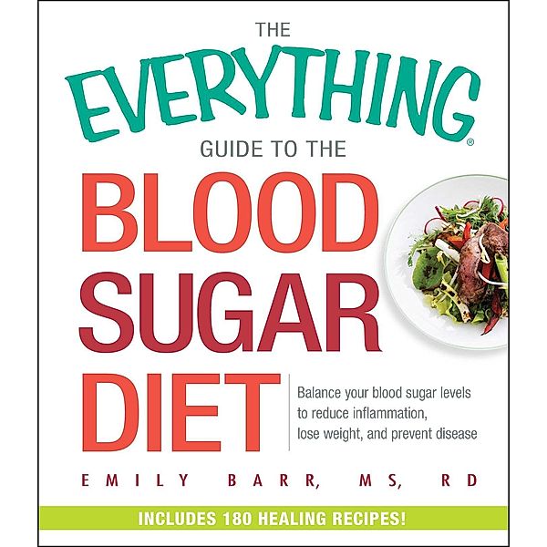 The Everything Guide To The Blood Sugar Diet, Emily Barr