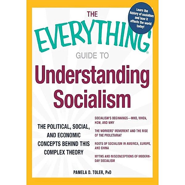 The Everything Guide to Understanding Socialism, Pamela Toler