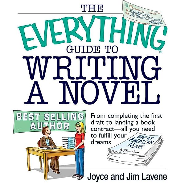 The Everything Guide To Writing A Novel, Joyce Lavene