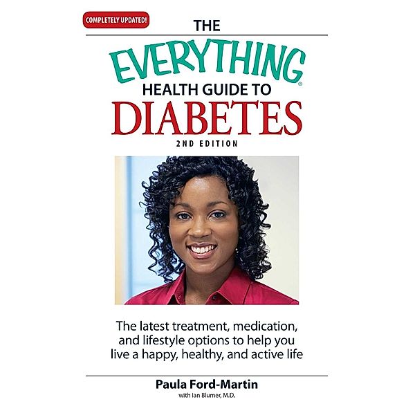 The Everything Health Guide to Diabetes, Paula Ford Martin