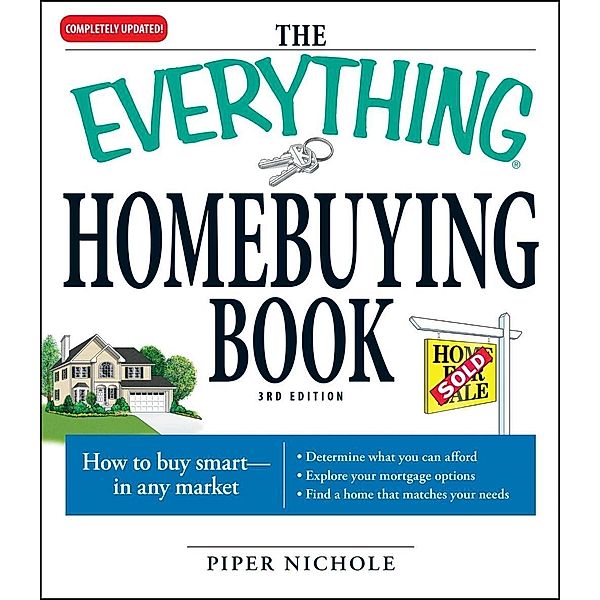 The Everything Homebuying Book, Piper Nichole