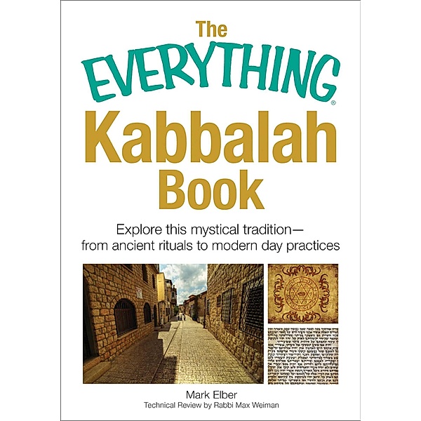 The Everything Kabbalah Book, Mark Elber