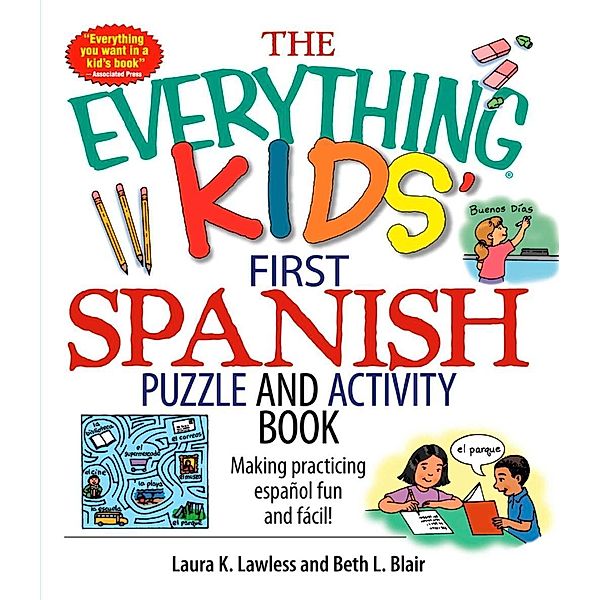 The Everything Kids' First Spanish Puzzle & Activity Book, Laura K Lawless