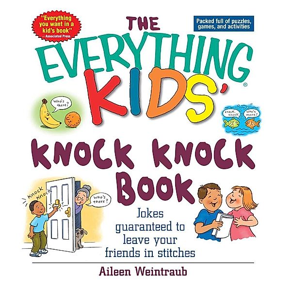 The Everything Kids' Knock Knock Book, Aileen Weintraub