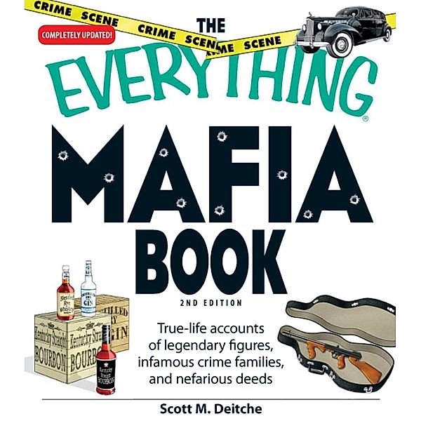 The Everything Mafia Book, Scott M Dietche