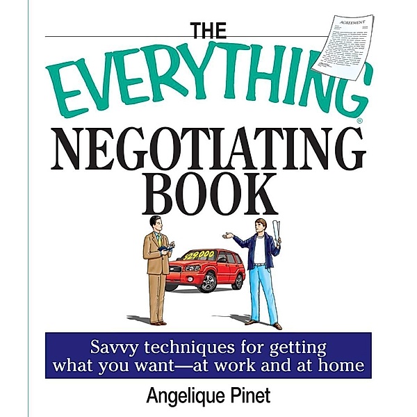The Everything Negotiating Book, Margaret Kaeter