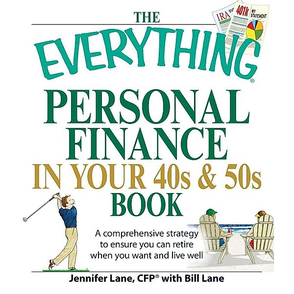 The Everything Personal Finance in Your 40s and 50s Book, Jennifer Lane