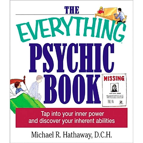 The Everything Psychic Book, Michael R Hathaway