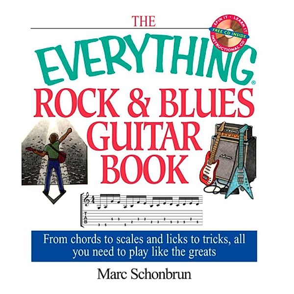 The Everything Rock & Blues Guitar Book, Marc Schonbrun