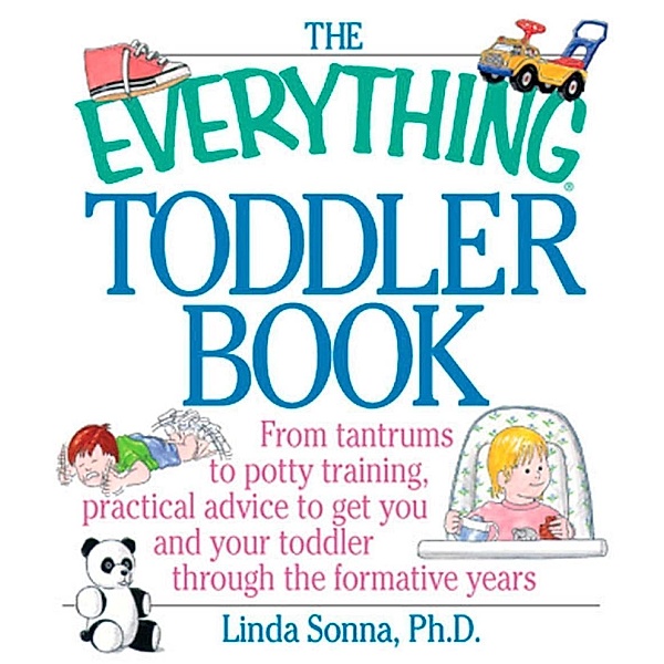 The Everything Toddler Book, Linda Sonna
