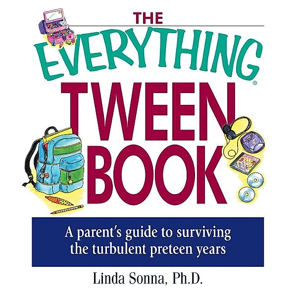 The Everything Tween Book, Linda Sonna