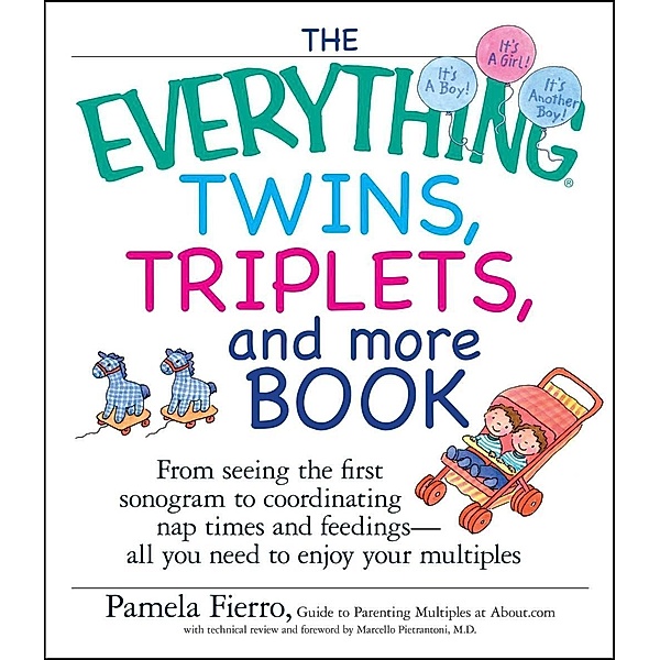 The Everything Twins, Triplets, and More Book, Pamela Fierro