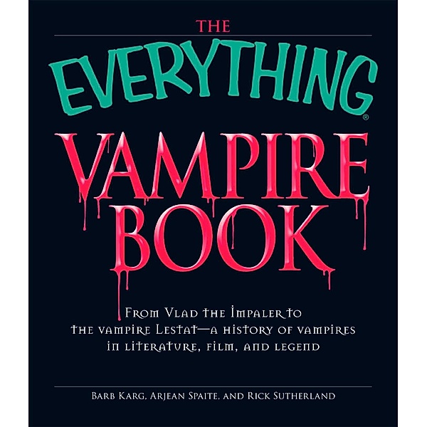 The Everything Vampire Book, Barb Karg