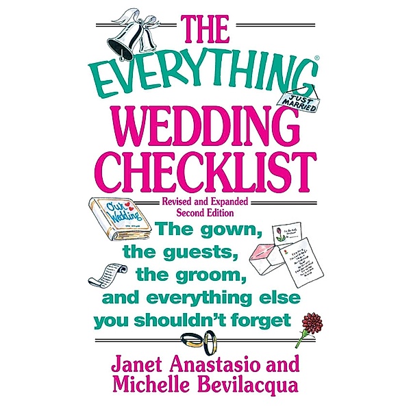 The Everything Wedding Checklist, Janet Anastasio