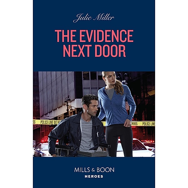 The Evidence Next Door / Kansas City Crime Lab Bd.3, Julie Miller