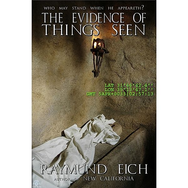 The Evidence of Things Seen, Raymund Eich