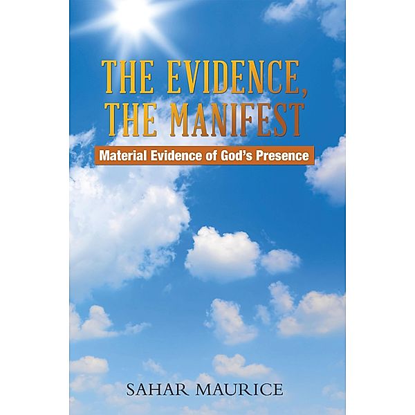 The Evidence, The Manifest, Sahar Maurice