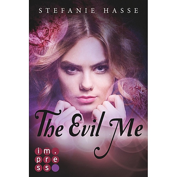 The Evil Me, Stefanie Hasse