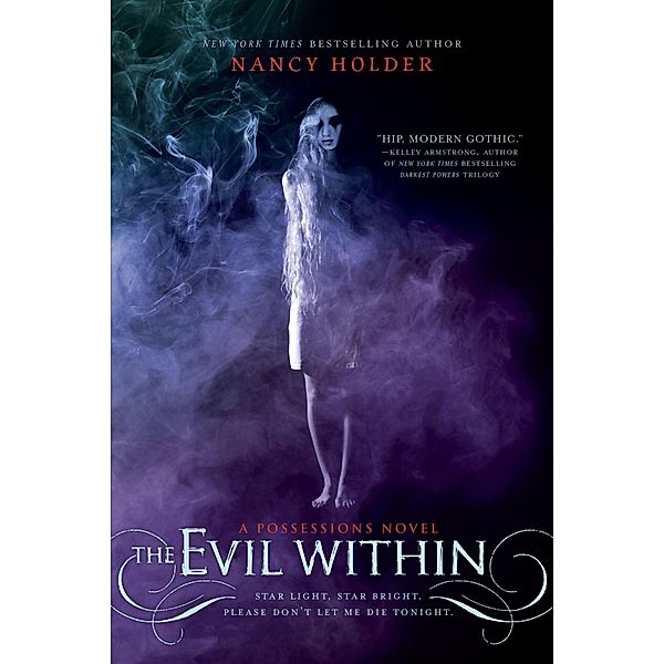 The Evil Within / Possessions Bd.2, Nancy Holder