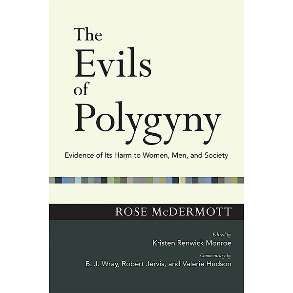 The Evils of Polygyny / The Easton Lectures, Rose Mcdermott