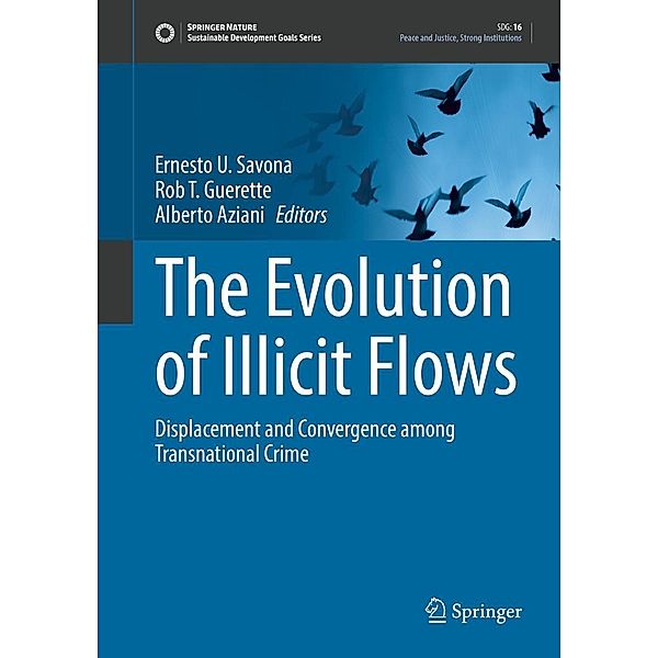 The Evolution of Illicit Flows / Sustainable Development Goals Series