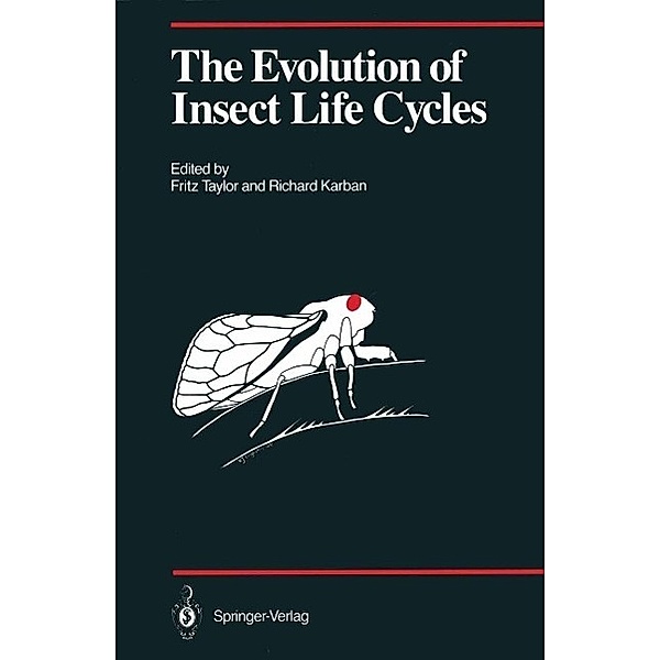 The Evolution of Insect Life Cycles / Proceedings in Life Sciences
