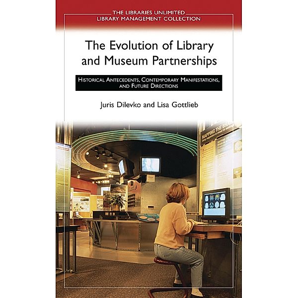 The Evolution of Library and Museum Partnerships, Lisa Gottlieb