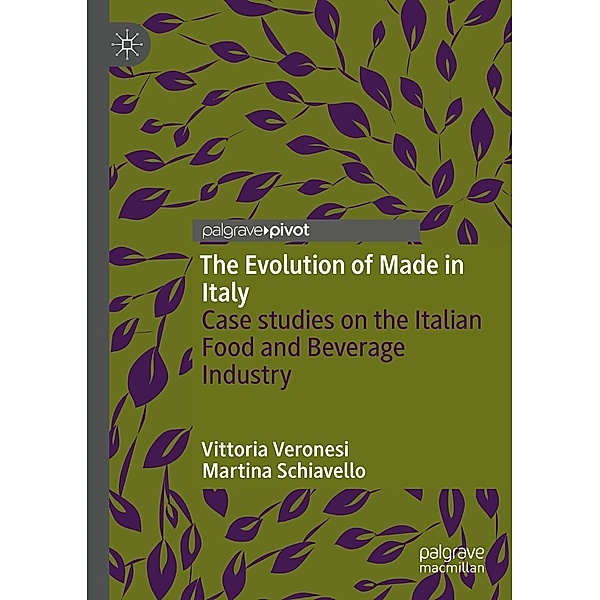 The Evolution of Made in Italy / Progress in Mathematics, Vittoria Veronesi, Martina Schiavello