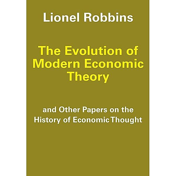 The Evolution of Modern Economic Theory, Carl Cone