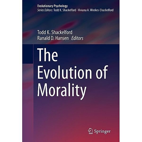 The Evolution of Morality / Evolutionary Psychology