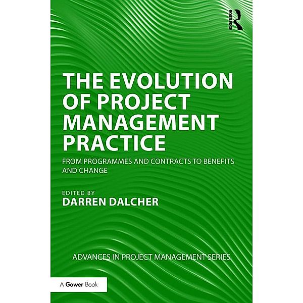 The Evolution of Project Management Practice