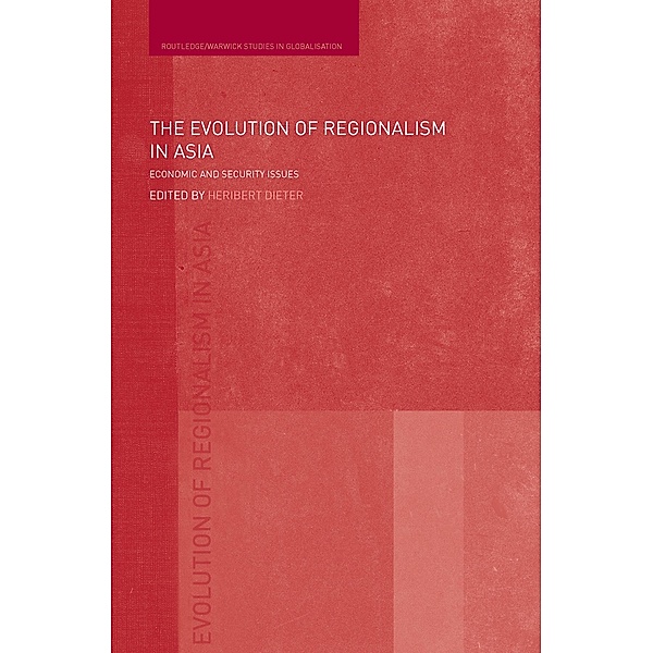 The Evolution of Regionalism in Asia