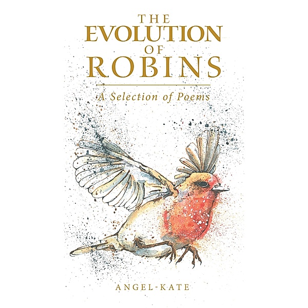 The Evolution of Robins, Angel-Kate