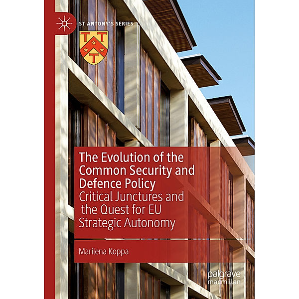 The Evolution of the Common Security and Defence Policy, Marilena Koppa