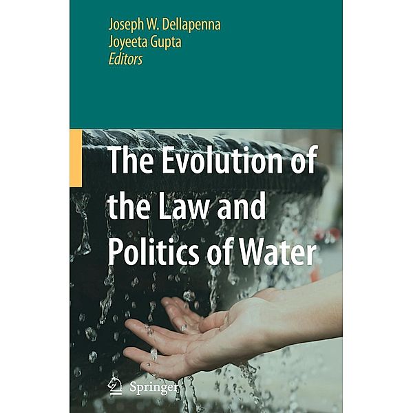 The Evolution of the Law and Politics of Water