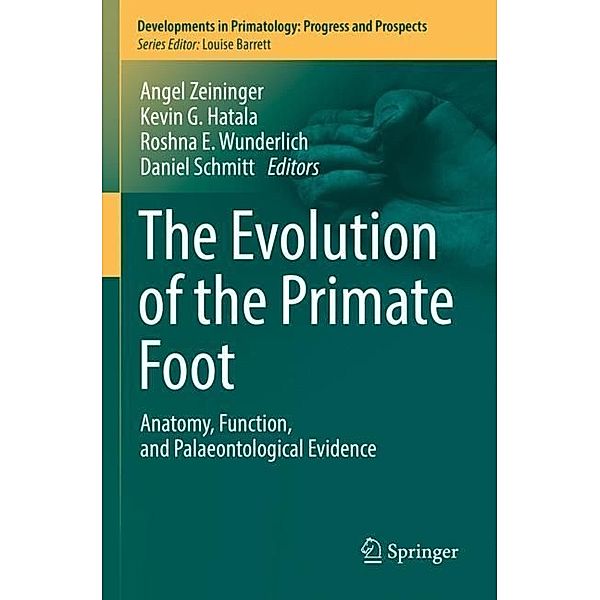 The Evolution of the Primate Foot