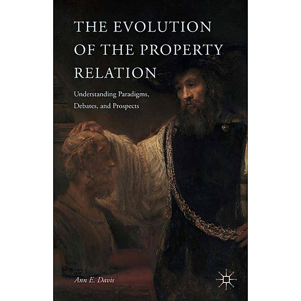 The Evolution of the Property Relation, A. Davis