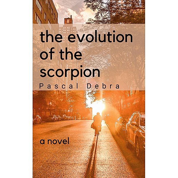 The evolution of the scorpion, Pascal Debra
