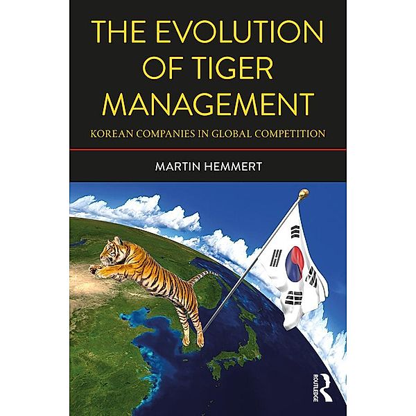 The Evolution of Tiger Management, Martin Hemmert