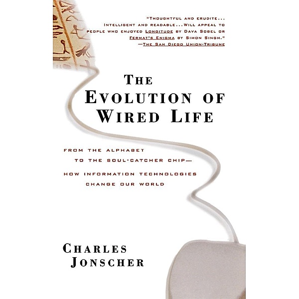 The Evolution of Wired Life, Charles Jonscher
