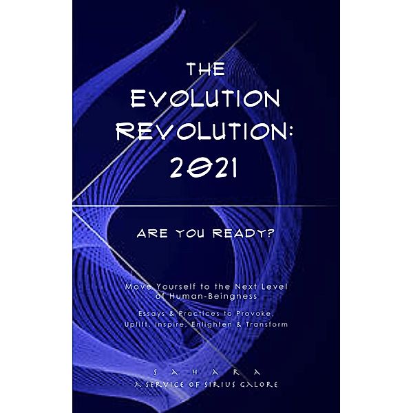 The Evolution Revolution: 2021, Sahara Devi